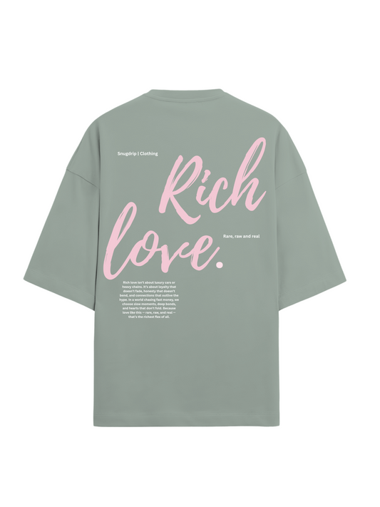 Rich Love Tee